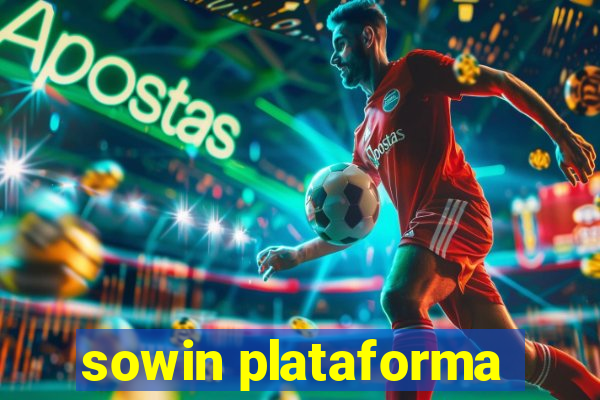 sowin plataforma